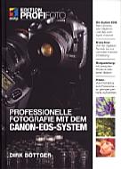 Professionelle Fotografie mit dem Canon-EOS-System