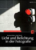 Licht und Belichtung in der Fotografie