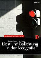 Licht und Belichtung in der Fotografie