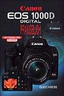 Canon EOS 1000D – Das Praxisbuch