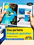 Das perfekte Fotobuch gestalten (Buch)