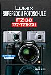 Vorderseite von "Lumix Superzoom Fotoschule FZ38" [Foto: Foto: MediaNord]