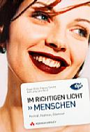 Im richtigen Licht – Menschen