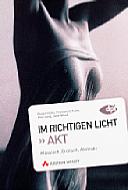 Im richtigen Licht – Akt