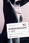 Im richtigen Licht – Akt