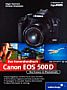 Das Kamerahandbuch – Canon EOS 500D (Gedrucktes Buch)