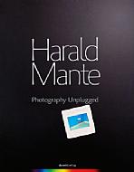 Harald Mante – Photography Unplugged