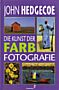 Die Kunst der Farbfotografie (Buch)