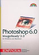 Photoshop 6.0 und ImageReady 3.0