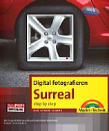 Digital fotografieren - Surreal