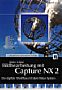 Bildbearbeitung mit Capture NX 2 (Gedrucktes Buch)