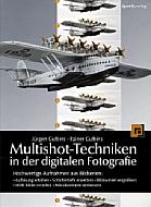 Multishot-Techniken in der digitalen Fotografie