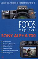 Fotos digital – Sony Alpha 700