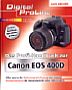 Das Profi-Handbuch zur Canon EOS 400D (Buch)