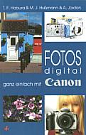 Fotos digital ganz einfach mit Canon