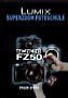 Lumix Superzoom Fotoschule FZ50 (Gedrucktes Buch)