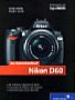 Das Kamerahandbuch Nikon D60 (Gedrucktes Buch)