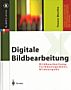 Digitale Bildbearbeitung (Buch)