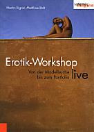 Erotik-Workshop live