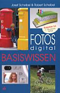 Fotos digital – Basiswissen