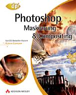 Photoshop Maskierung und Compositing