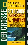 Der große Fotoguide Landschaftsaufnahmen