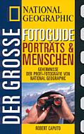 Der große Fotoguide Porträts und Menschen