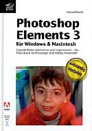 Photoshop Elements 3 für Windows und Macintosh