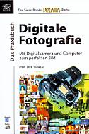 Digitale Fotografie