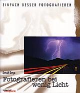 Fotografieren bei wenig Licht