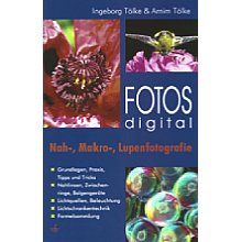 vfv Verlag Fotos digital – Nah-, Makro-, Lupenfotografie