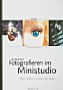 Fotografieren im Ministudio (Buch)