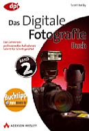 Das Digitale Fotografie Buch – Band 2