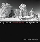 Digitale Infrarotfotografie