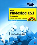 Adobe Photoshop CS3 – Übungsbuch