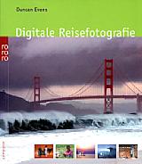 Digitale Reisefotografie