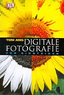 Digitale Fotografie für Einsteiger