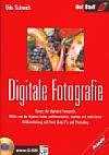 Digitale Fotografie