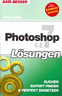 Photoshop 6 & 7 Lösungen