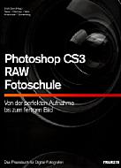 Photoshop CS3 – RAW – Fotoschule