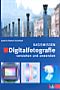 Basiswissen Digitalfotografie (Buch)