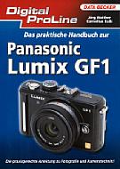 Das praktische Handbuch zur Panasonic Lumix GF1