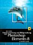 Fotobearbeitung und Bildgestaltung mit Photoshop Elements 8 (Buch)