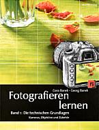 Fotografieren lernen Band 1