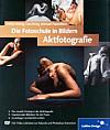 Die Fotoschule in Bildern – Aktfotografie