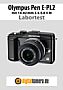 Olympus Pen E-PL2 mit 14-42 mm 3.5-5.6 II M (EZ-M1442-II) Labortest (Labortest-Protokoll)