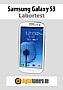 Samsung Galaxy S3 Labortest (Labortest-Protokoll)