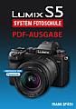 Panasonic Lumix S5 System-Fotoschule von Frank Späth als PDF-Ausgabe. [Foto: Frank Späth]