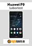 Huawei P9 Labortest (Labortest-Protokoll)