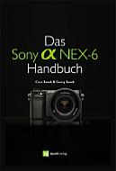 Das Sony Alpha NEX-6 Handbuch